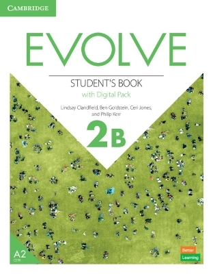 Evolve Level 2B Student's Book with Digital Pack - Lindsay Clandfield, Ben Goldstein, Ceri Jones, Philip Kerr