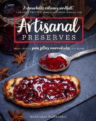 Artisanal Preserves - Madelaine Bullwinkel