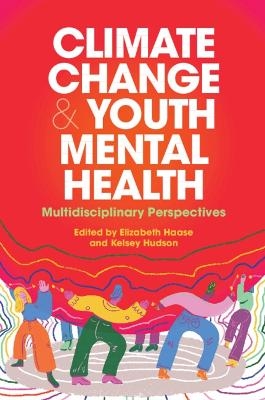 Climate Change and Youth Mental Health - 