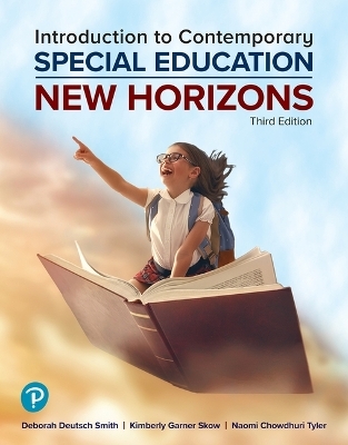 Introduction to Contemporary Special Education - Deborah Smith, Kimberly Skow, Naomi Tyler