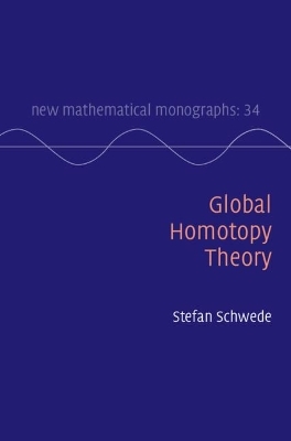 Global Homotopy Theory - Stefan Schwede