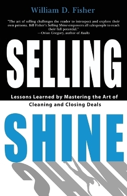 Selling Shine - William D Fisher