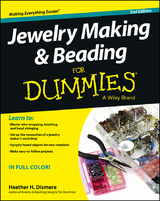 Jewelry Making and Beading For Dummies - Heather Heath