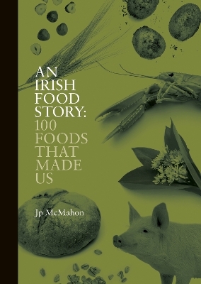 An Irish Food Story - Jp McMahon