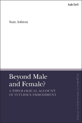 Beyond Male and Female? - Sam Ashton