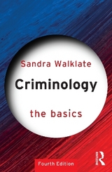 Criminology: The Basics - Walklate, Sandra
