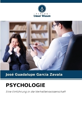 Psychologie - Jos� Guadalupe Garc�a Zavala