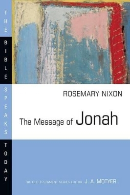 The Message of Jonah - Rosemary Nixon