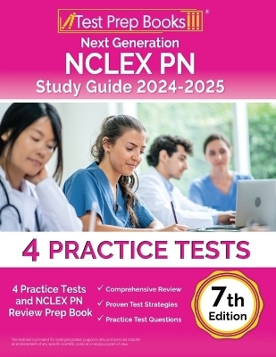 Next Generation NCLEX PN Study Guide 2024-2025 - Lydia Morrison