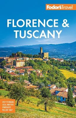 Fodor's Florence & Tuscany -  Fodor's Travel Guides