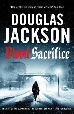 Blood Sacrifice - Douglas Jackson