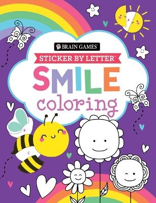 Brain Games - Sticker by Letter - Coloring: Smile -  Publications International Ltd,  Brain Games,  New Seasons