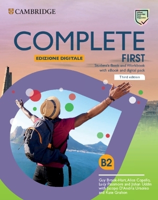 Complete First Student's Book and Workbook with ebook and Digital Pack Edizione Digitale (Italian Edition) - Guy Brook-Hart, Alice Copello, Lucy Passmore, Jishan Uddin