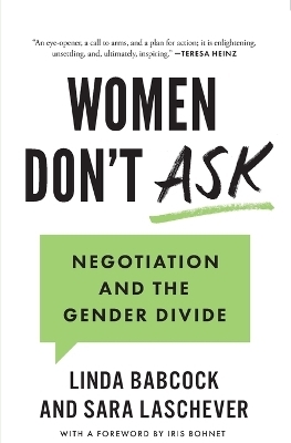 Women Don't Ask - Linda Babcock, Sara Laschever