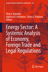 Energy Sector: A Systemic Analysis of Economy, Foreign Trade and Legal Regulations - 