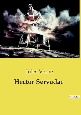 Hector Servadac - Jules Verne