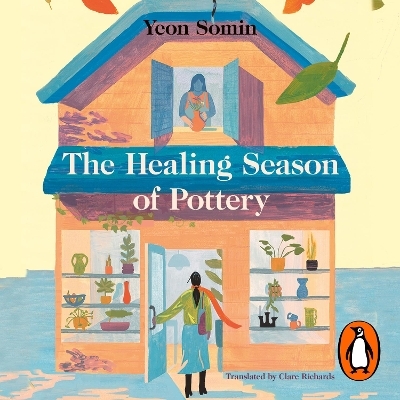 The Healing Season of Pottery - Yeon Somin