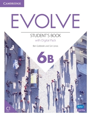 Evolve Level 6B Student's Book with Digital Pack - Ben Goldstein, Ceri Jones