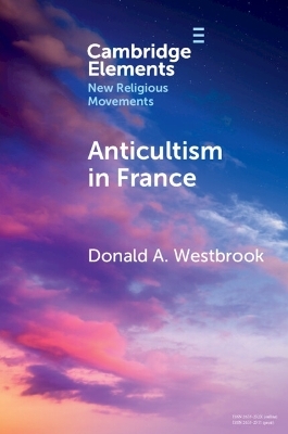 Anticultism in France - Donald A. Westbrook