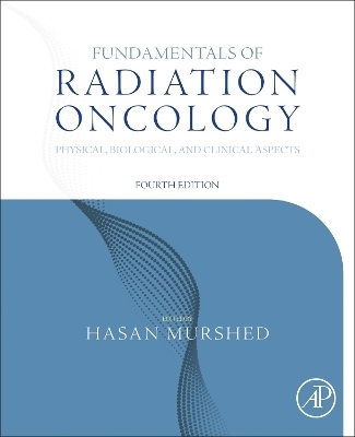 Fundamentals of Radiation Oncology - 