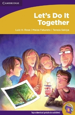 Let's Do It Together Portuguese edition - Luiz H. Rose, Maiza Fatureto, Tereza Sekiya