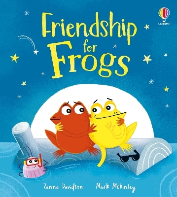 Friendship for Frogs - Zanna Davidson