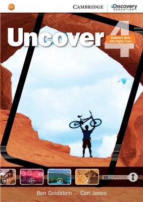 Uncover Level 4 Student's Book with Digital Pack - Ben Goldstein, Ceri Jones