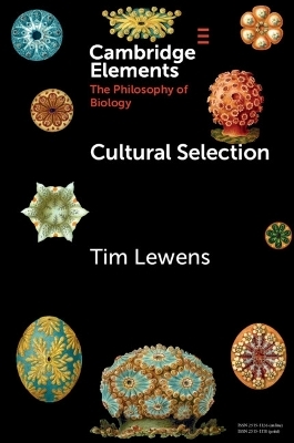 Cultural Selection - Tim Lewens