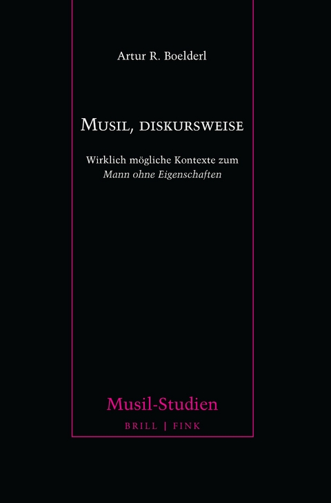 Musil, diskursweise - Artur R. Boelderl