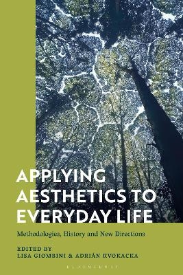 Applying Aesthetics to Everyday Life - 