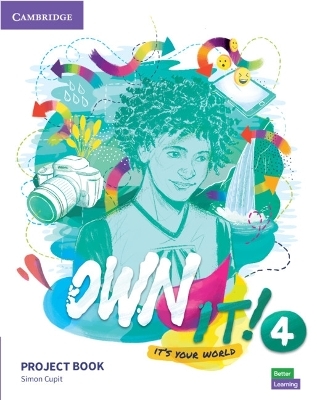 Own It! Level 4 Project Book - Simon Cupit