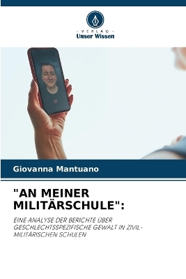 "An Meiner Milit�rschule" - Giovanna Mantuano