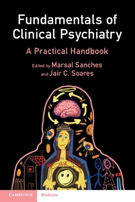 Fundamentals of Clinical Psychiatry - 