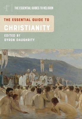 The Essential Guide to Christianity - 