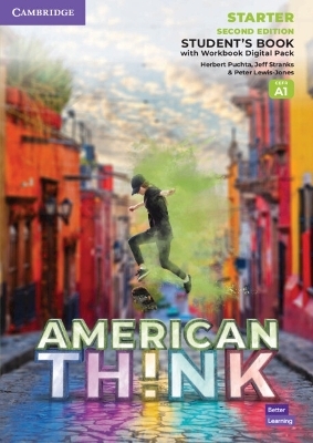 Think Starter Student's Book with Workbook Digital Pack American English - Brian Hart, Herbert Puchta, Jeff Stranks, Peter Lewis-Jones