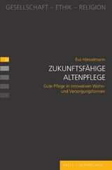 Zukunftsfähige Altenpflege - Eva Hänselmann