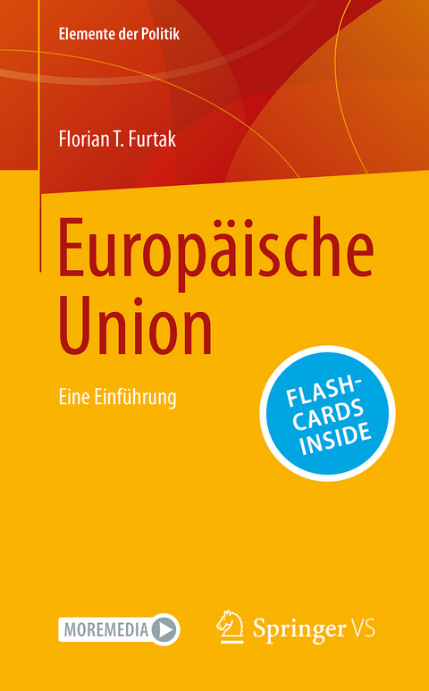Die Europäische Union - Florian T. Furtak