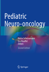 Pediatric Neuro-oncology - Scheinemann, Katrin; Bouffet, Eric