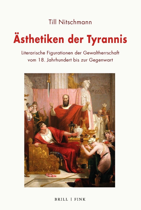 Ästhetiken der Tyrannis - Till Nitschmann