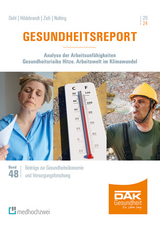 Gesundheitsreport 2024 - Terese Dehl, Susanne Hildebrandt, Karsten Zich, Hans-Dieter Nolting