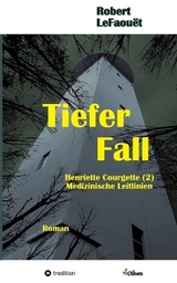 Tiefer Fall - Robert LeFaouët