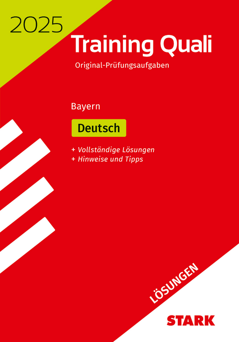 STARK Lösungen zu Training Abschlussprüfung Quali Mittelschule 2025 - Deutsch 9. Klasse - Bayern