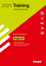 STARK Training Abschlussprüfung Realschule 2025 - Englisch - Bayern - 