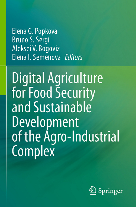 Digital Agriculture for Food Security and Sustainable Development of the Agro-Industrial Complex - 