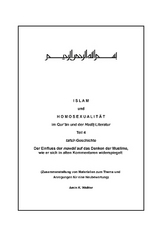 Islam und Homosexualität im Qur’ân und der Hadît-Literatur, Teil 4 - Klaus Waltter