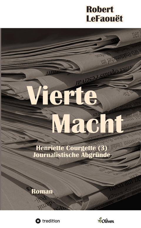 Vierte Macht - Robert LeFaouët