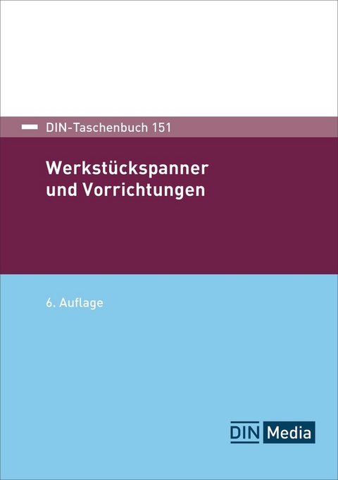 Werkstückspanner und Vorrichtungen - Buch mit E-Book