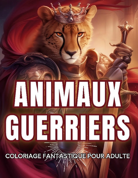 Animaux guerriers - Story Color