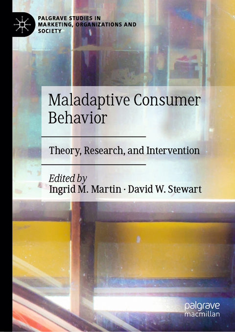 Maladaptive Consumer Behavior - 