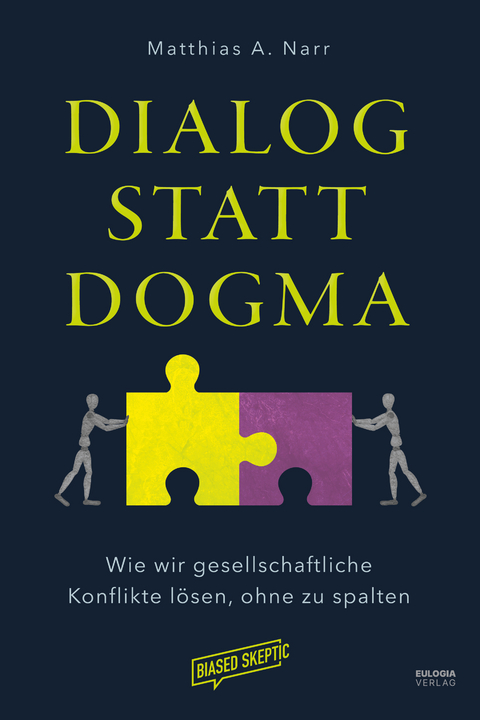 Dialog statt Dogma - Matthias A. Narr